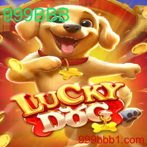 Descubra o Fascinante Mundo de LuckyDog com 999BBB