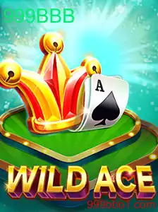 Explorando o Mundo Emocionante de WildAce: Regras e Introdução ao Jogo 999BBB